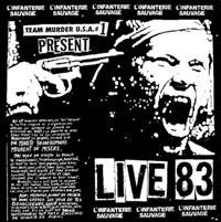 L'Infanterie Sauvage : Live '83